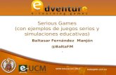 Serious Games, Juegos educativos (con ejemplos y experimentos)