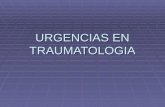 Urgencias en Traumatologia