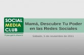 Presentación - Mamá, Descubre Tu Poder En Las Redes Sociales
