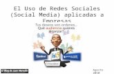 El Uso de Redes Sociales (Social Media) aplicadas a Empresas