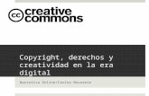 Copyright, derechos y creatividad en la era digital