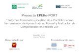 Integrando los PLE y e-Portfolios en Moodle: Proyecto EPERe-PORT