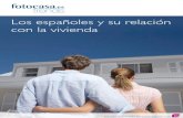 Informe estudio: “Los españoles y su relación con la vivienda”