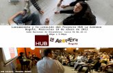 20120118 Insumo para Evento de Lanzamiento del Proyecto Hub La Arenera