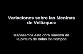 Variaciones  Meninas de Velázquez