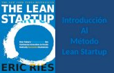 Lean Startup -Conferencia Universidad San Ignacio de Loyola Lima