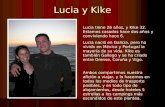 Lucia Y Kike