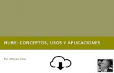 Nube: conceptos, usos y aplicaciones