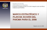 Programa Presidencial para la Acción Integral Contra Minas Antipersonal - Marco Estrategíco  2008