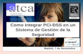 Como integrar PCI-DSS en un Sistema de Gestión de la Seguridad.
