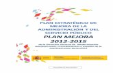 Plan estratégico de mejora de la administración y del servicio público. Plan Mejora 2012-2015