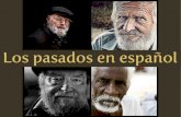Los pasados en español