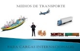 Medios de transporte para cargas internacionales