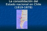 La consolidación del estado nacional en Chile