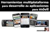 Herramientas multiplataforma para desarrollo de aplicaciones para móvil