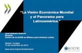 La vision economica mundal y el panorama para latinoamerica   12 nov 12