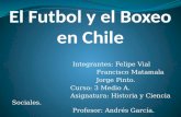 El futbol y el boxeo en chile