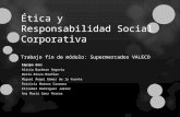 Ética y Responsabilidad Social Corporativa - Valeco