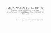 "Inglés aplicado a la música". Isabel Gutiérrez