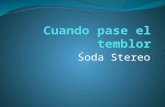 Soda Stereo - Cuando Pase el Temblor
