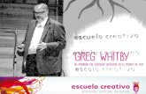 #Escuelacreativa: Greg Whitby de tuit en tuit