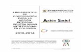 Lineamientos de Cooperación para la Acción Integral contra Minas Antipersonal en Colombia 2010-2014