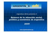Argentina 2009 - BALANCE DE LA SITUACIÓN SOCIAL, POLÍTICA Y ECONÓMICA