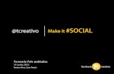 Make it #Social: productos, servicios, innovación, empresas