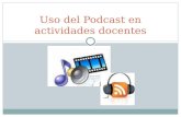 Uso del podcast en actividades docentes