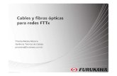 Cables y fibras ópticas para FTTH Ax