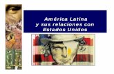 América Latina y sus relaciones con EEUU