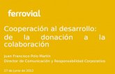 FERROVIAL RSC De la donación a la colaboración