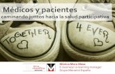 Profesionales y pacientes: caminando juntos hacia la salud participativa