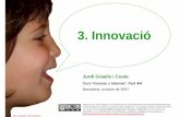 Curs 'Innovar x Internet'. Part 4/4. Innovació i gestió del coneixement - Innovation and knowledge management