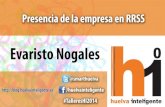Presencia de la Empresa en RRSS - Evaristo Nogales - Huelva Inteligente - 20140423
