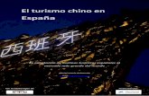 El turismo chino en españa. La adaptación de destinos turísticos españoles al mercado más grande del mundo