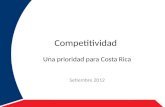 Competitividad, una prioridad para Costa Rica, Ricardo Monge, Secretario Técnico del Consejo Presidencial de Competitividad e Innovación
