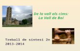 Presentació treball de síntesi: La Vall de Boí