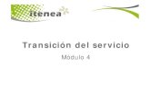 Modulo 4 -_transicion_del_servicio