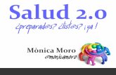 Salud 2.0: preparad@s, list@s, ya !!!