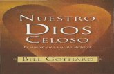 Bill Gothard - Nuestro Dios Celoso