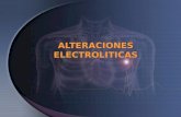 ALTERACIONES ELECTROLITICAS
