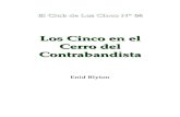 Blyton, Enid - Los Cinco 04 - Los Cinco en El Cerro Del Contrabandista [R1]