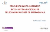 Propuesta marco normativo  snte   sistema nacional de telecomunicaciones de emergencias