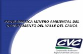 Problema Minero Ambiental del Valle Del Cauca