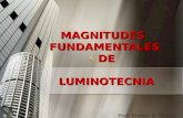 Magnitudes fundamentales de luminotecnia