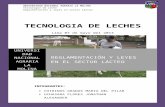 Tecnologia de Leches. Reglamentacion y Leyes en El Sector Lacteo(Listo)