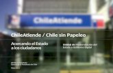 Proyectos ChileAtiende y Chile sin Papeleo