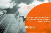 8 ideas para mejorar la experiencia del usuarios de Lotus Notes