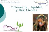 Tolerancia, equidad y resiliencia